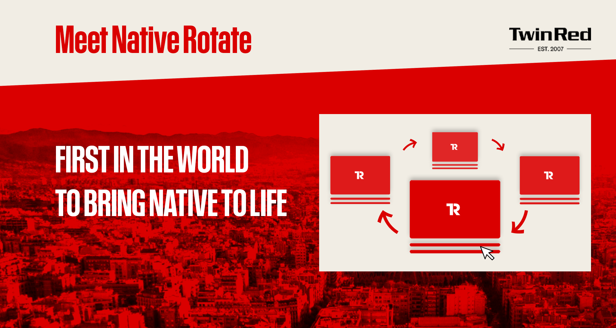 Native Is Reinvented TwinRed Launches Native Rotate Ad Format TwinRed